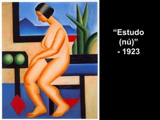 “ Estudo (nú)” - 1923 