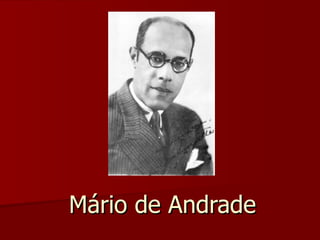 Mário de Andrade 