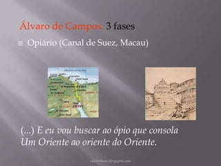 Álvaro de Campos: 3 fases


Opiário (Canal de Suez, Macau)

(...) E eu vou buscar ao ópio que consola
Um Oriente ao oriente do Oriente.
rafabebum.blogspot.com

 