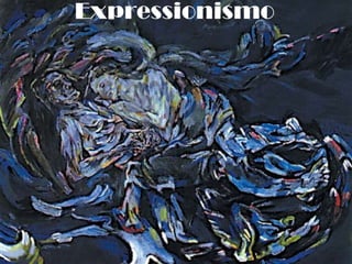 Expressionismo
 