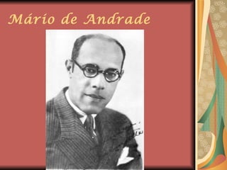 Mário de Andrade 