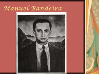 Manuel Bandeira 