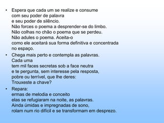 O cotidiano em DrummondPoema que aconteceuNenhum desejo neste domingonenhum problema nesta vidao mundo parou de repenteos homens ficaram caladosdomingo sem fim nem começo.A mão que escreve este poemanão sabe o que está escrevendomas é possível que se soubessenem ligasse.