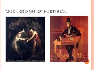 MODERNISMO EM PORTUGAL 