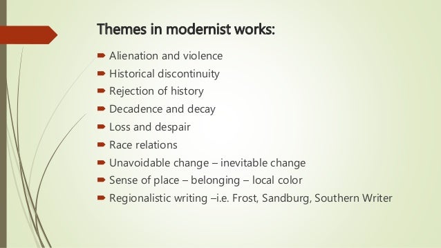 Themes of modernism