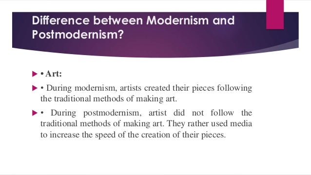 modernism vs postmodernism modernism vs postmodernism