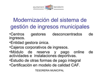 Modernización del sistema de gestión de ingresos municipales