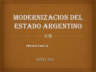 PED RA PAO L A



      ISTEEC 2012
 