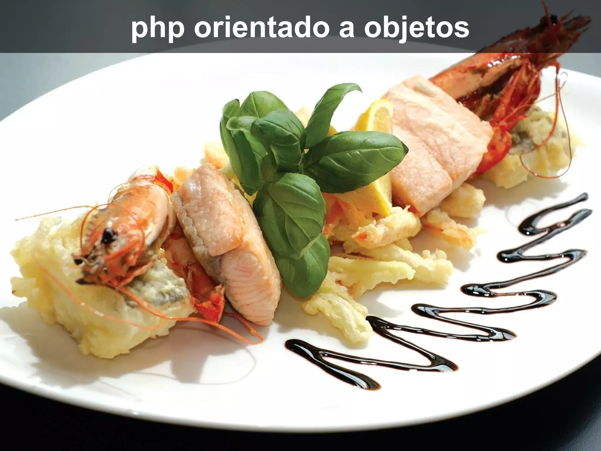 php orientado a objetos
 