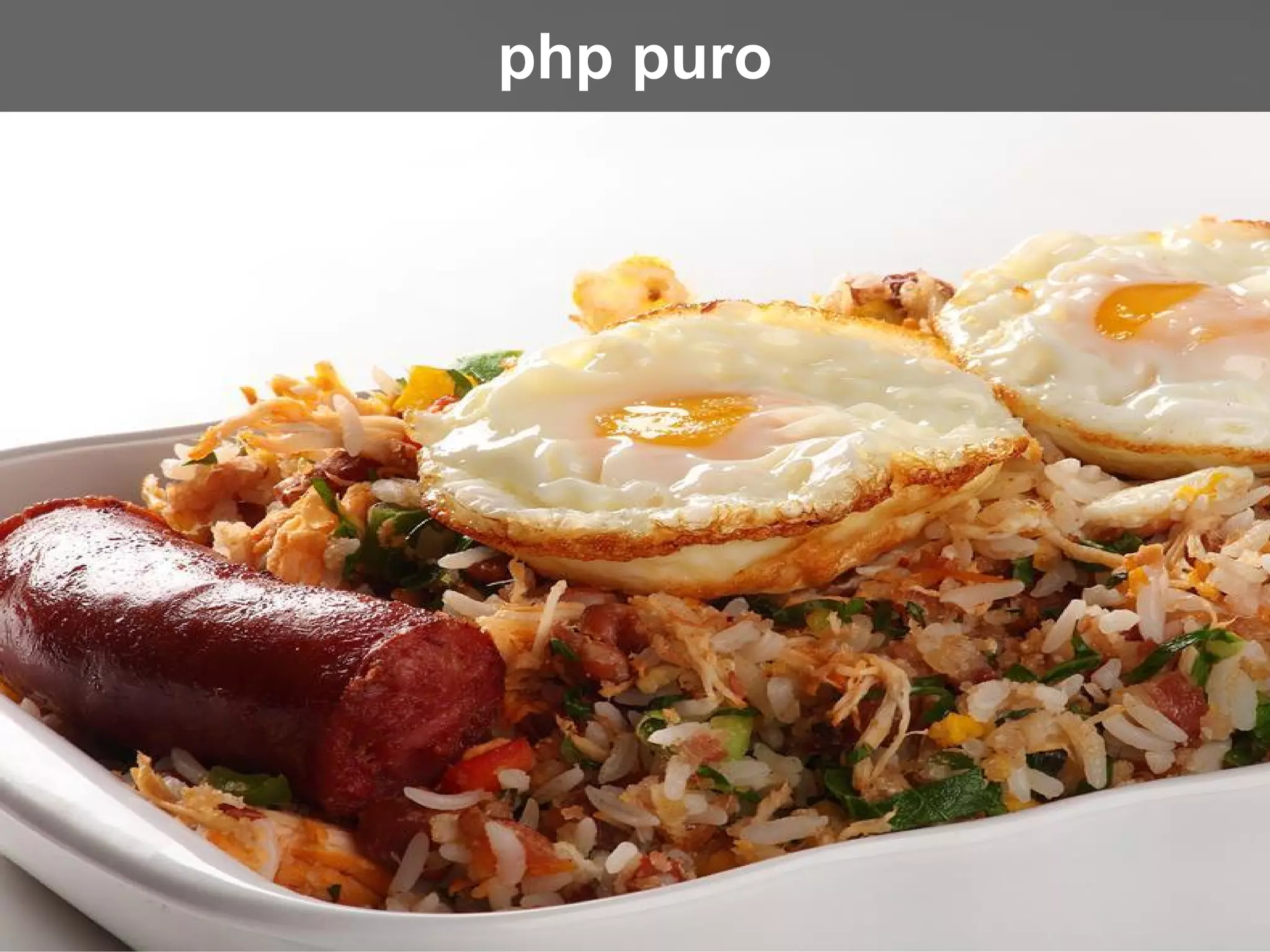 php puro
 