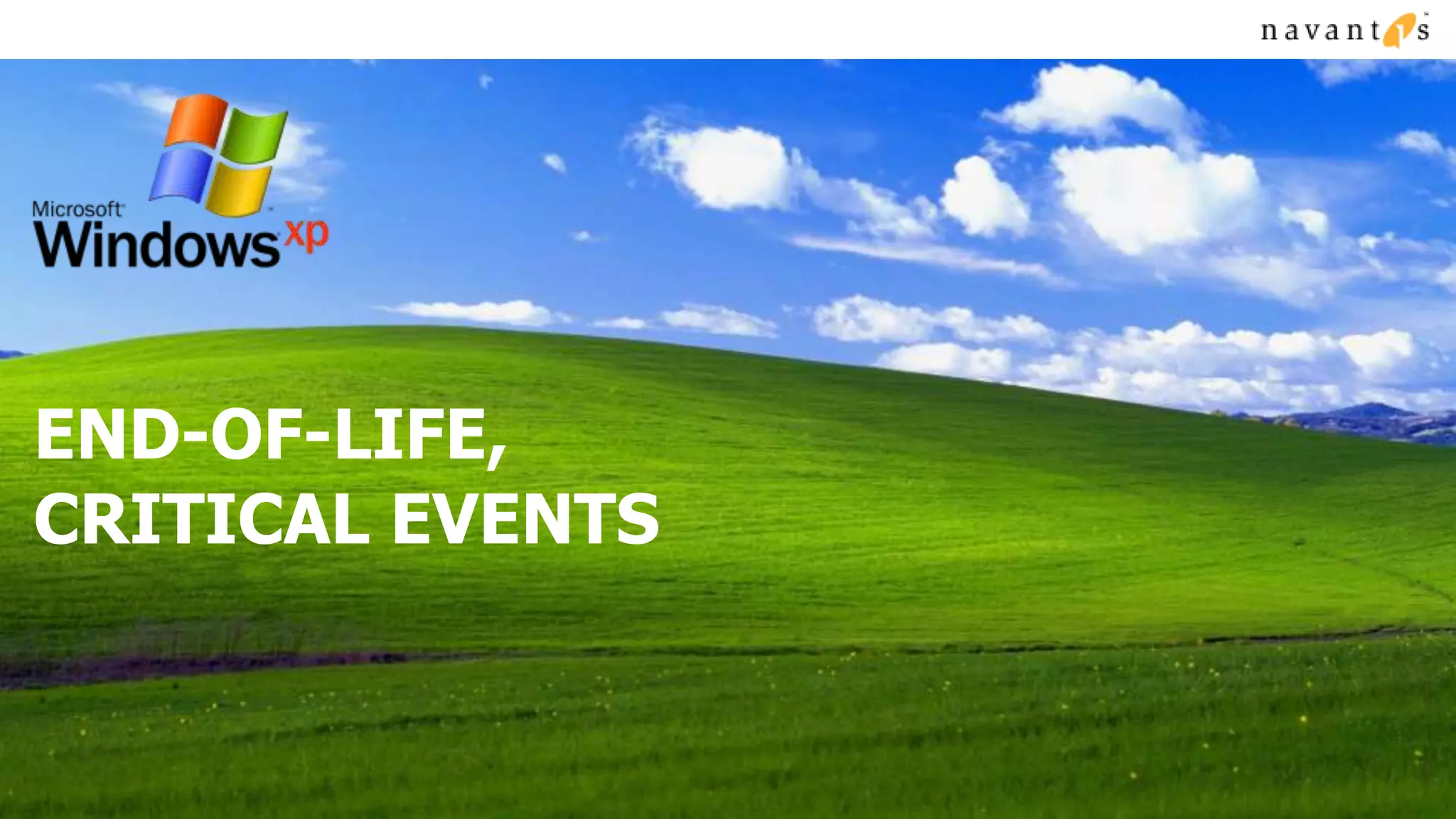 END-OF-LIFE,
CRITICAL EVENTS
 