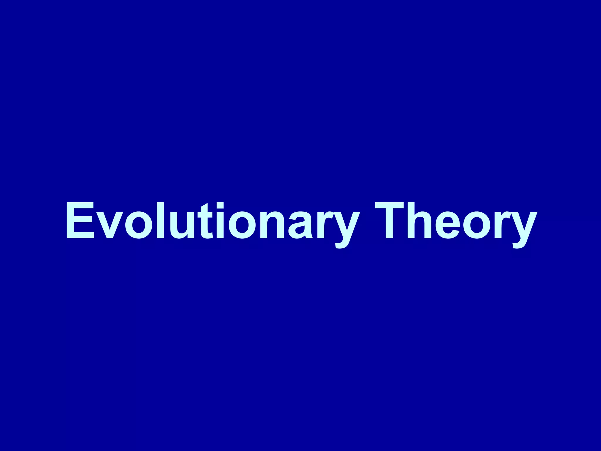 Evolutionary Theory 