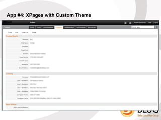 App #4: XPages with Custom Theme
App #6: XPages Application
 
