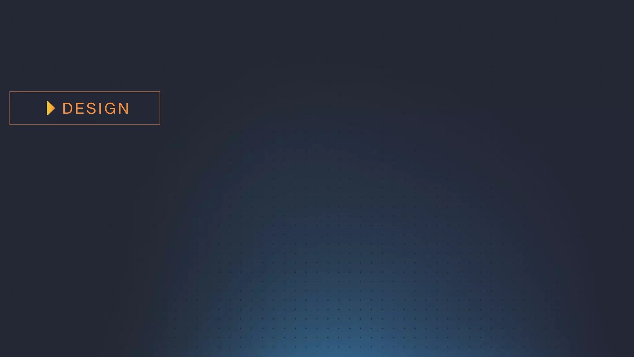 LAUNCH
BUILD
DESIGN PRAY
EXPERIMENT
ITERATE
 