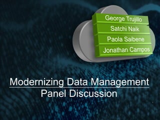 8
Copyright Ó 2018 All rights reserved.
8
Panel Discussion
Modernizing Data Management
 