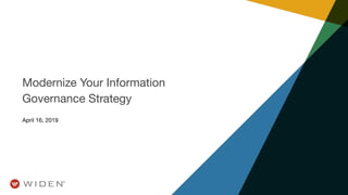 Modernize Your Information Governance Strategy