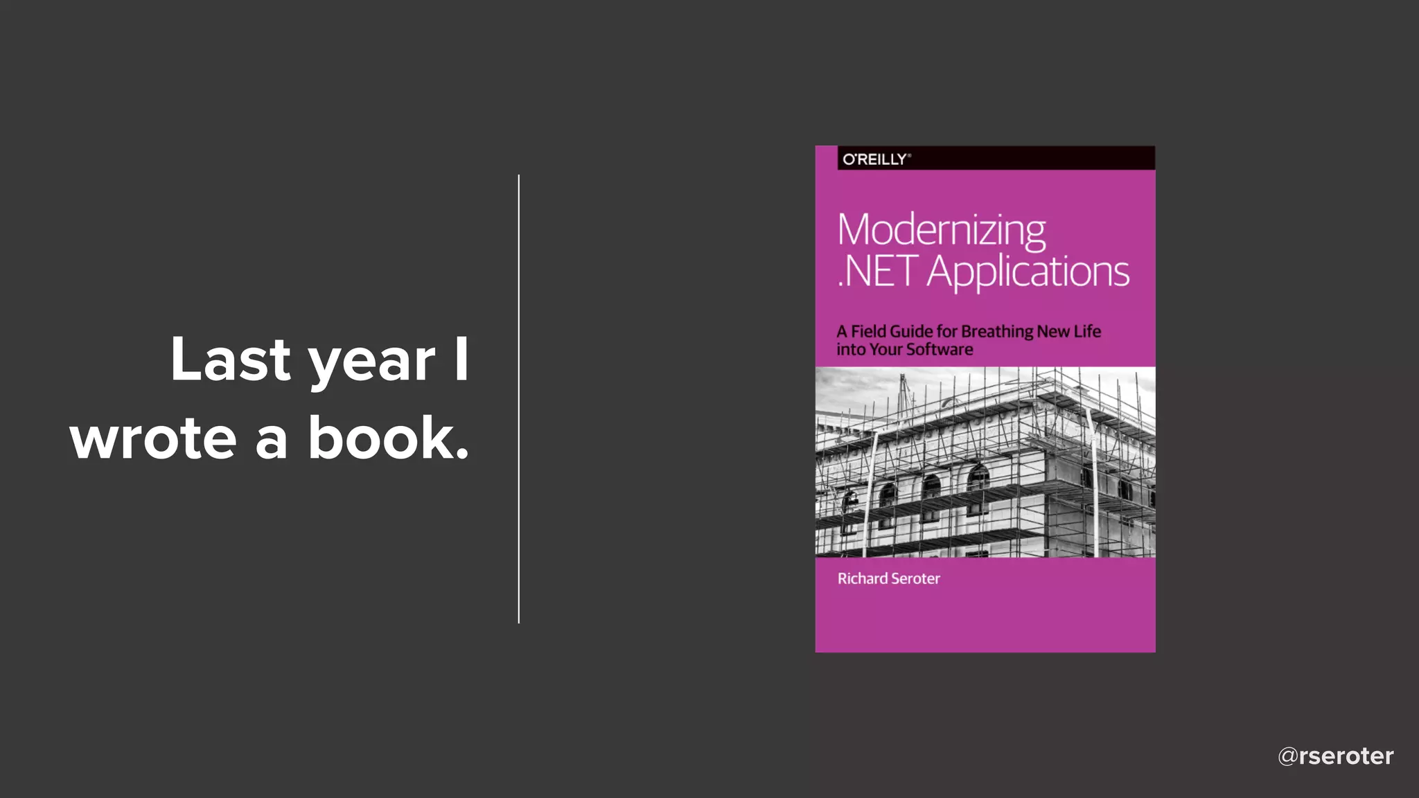 @rseroter
Last year I
wrote a book.
 