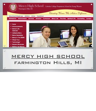 MERCY HIGH SCHOOL
farmington Hills, MI
 