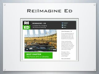 Re:Imagine Ed
 