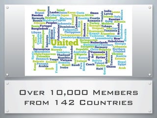 Over 10,000 Members
from 142 Countries
 
