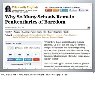 42
Why are we not talking more about authentic student engagement?
 