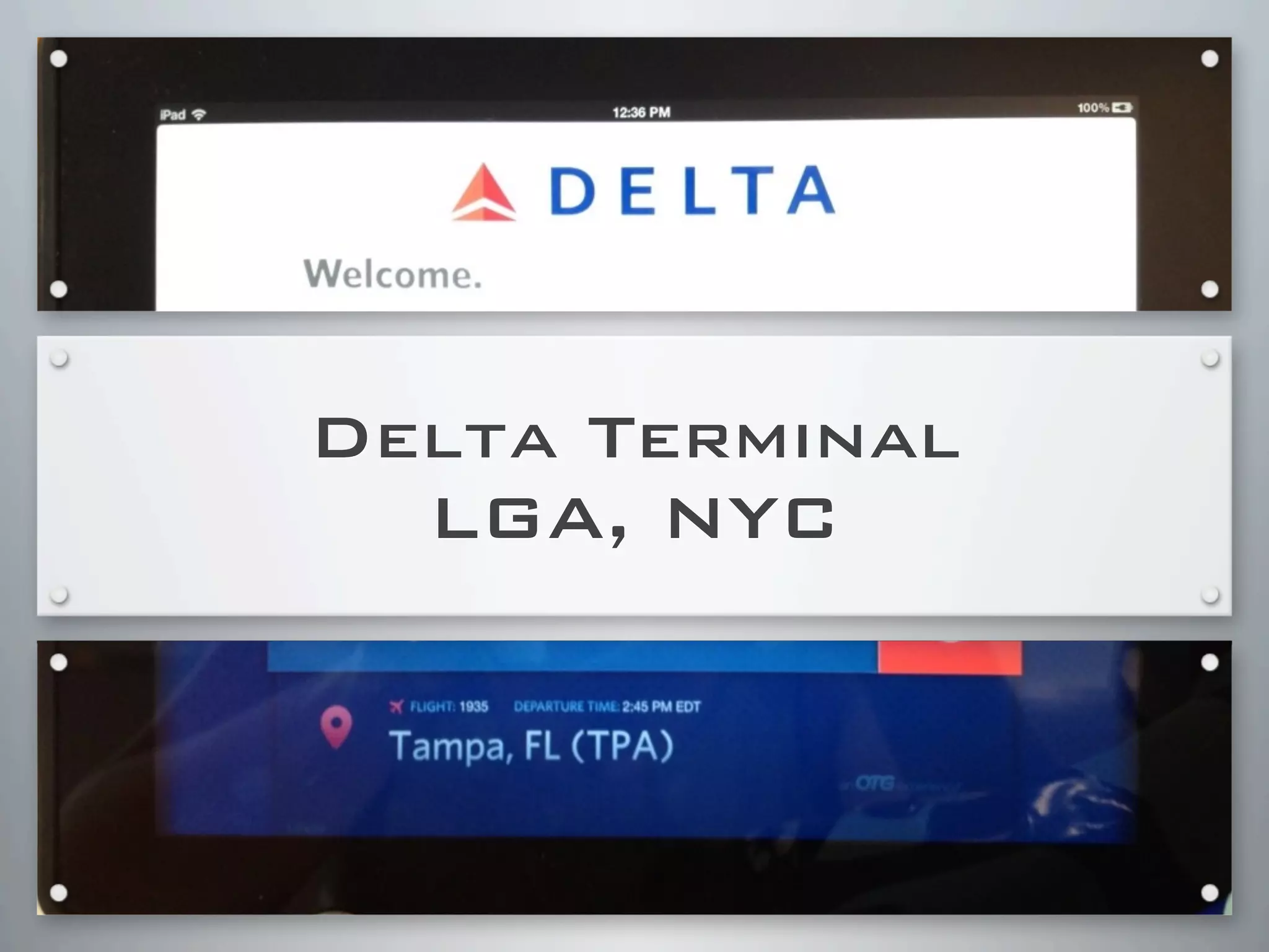 Delta Terminal
LGA, NYC
 