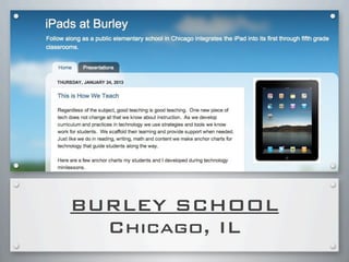 BURLEY SCHOOL
Chicago, IL
 