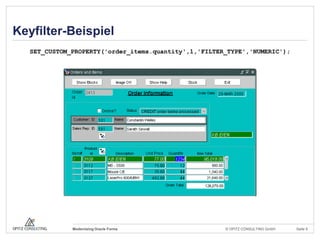 Keyfilter-Beispiel
   SET_CUSTOM_PROPERTY('order_items.quantity',1,'FILTER_TYPE','NUMERIC');




              Modernizing...