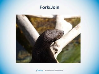 Fork/Join
 