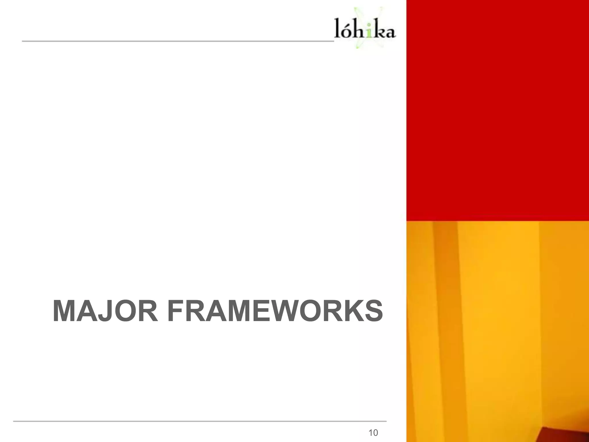 Major Frameworks10