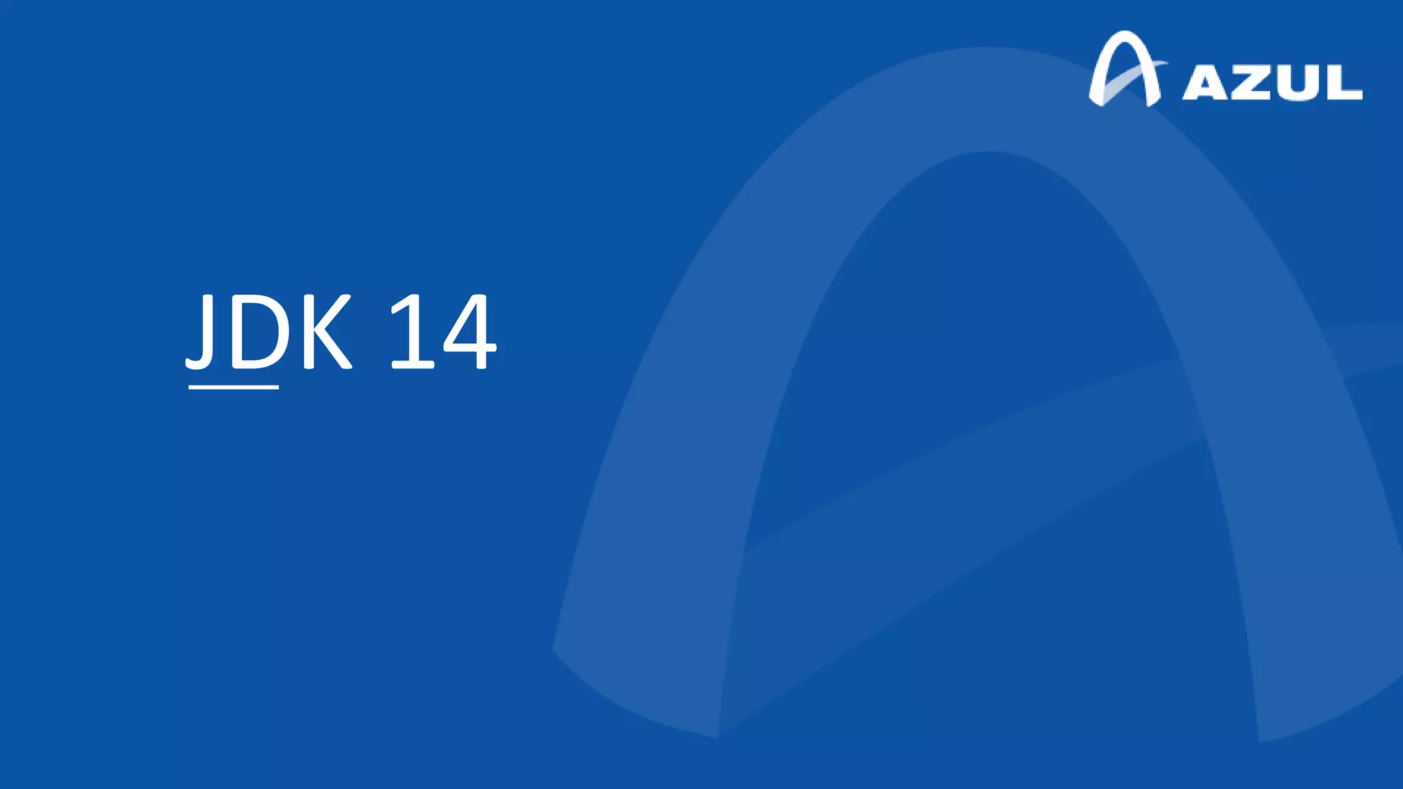 JDK 14
 