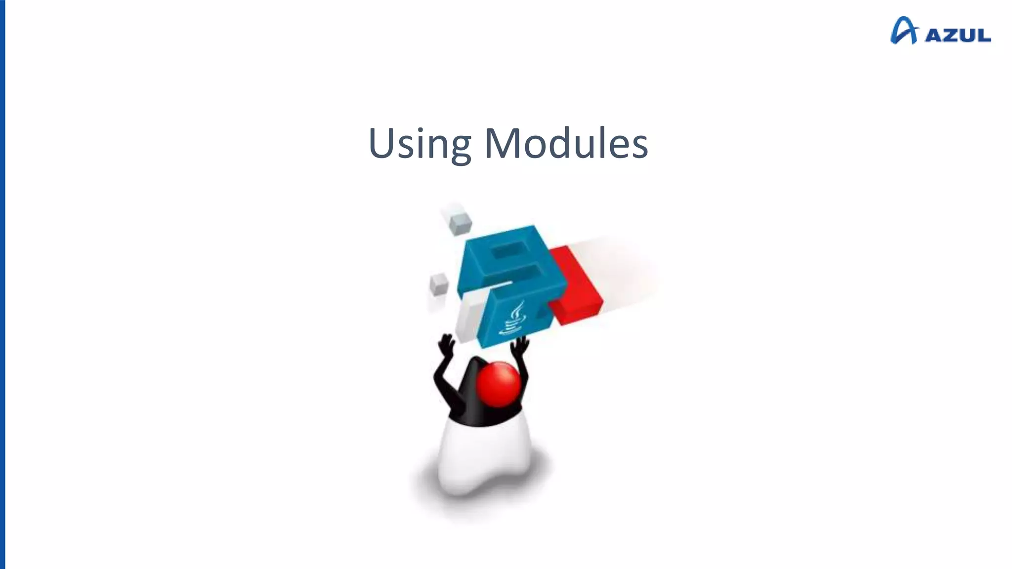 Using Modules
 