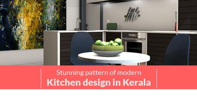 stunning pattern of modern kitchen design in kerala