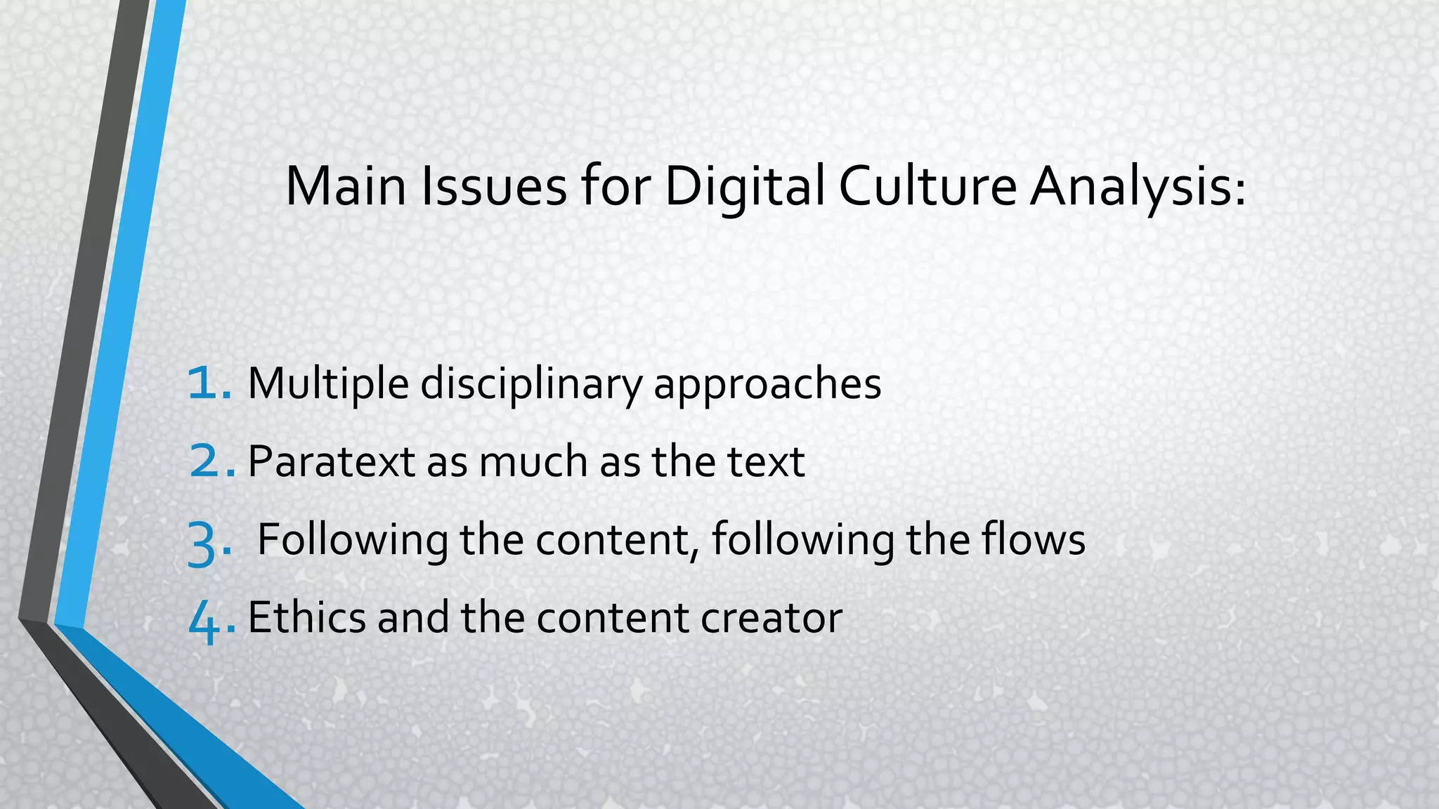 Modern Languages Approaches to Digital Culture | PPT