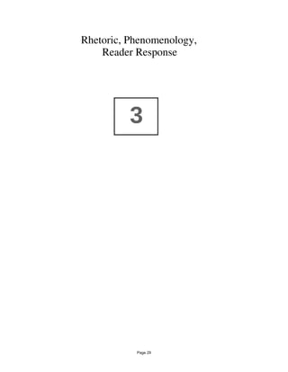 Rhetoric, Phenomenology,
Reader Response
Page 29
3
 