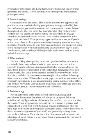 another. Thus the company needs to have a platform that is able to both 
handle and help facilitate those interactions. 
3. Collect feedback 
The platform must have a place where community members can go to 
give feedback, ask questions, and share ideas. Whether that takes form in a 
Contact Us page, or even going as far as having a “Feedback” tab on every 
page of the website, community members need to be able to easily provide 
feedback. 
4. Build trust 
Next, you need to build trust. It’s important for me as the community 
manager to personally reach out to any key customers, experts, analysts 
and/or thought leaders to introduce myself and provide a point of contact. 
This personal touch helps to build rapport with the key influencers in the 
community. 
5. Develop your brand on social media platforms 
This also translates into cultivating a personal brand in conjunction with 
the corporate brand on social media. In addition to the platform, I would 
reach out to the members of the community on popular social sites like 
Twitter and LinkedIn as another channel of communication. The more 
accessible you are the better. 
Community managers should also be hanging out and participating 
on other community sites and blogs. This is just one more way for me to 
promote the company brand, gain recognition, and hopefully drive more 
people back to the site. 
Twitter chats and LinkedIn groups are a great place for community 
managers to establish thought leadership and build new relationships. 
6. Stay up to date 
The next step is to keep up to date with relevant blogs, articles, webinars, 
and conferences. It’s imperative as a community manager to stay well versed 
so I can engage in intelligent conversations with my community members, 
which leads into the next step. 
7. Dive into the conversation 
Community managers need to constantly be stoking the fire of 
discussion. Spark engaging discussions that not only bring people to the 
site, but also make them want to participate in these conversations. The 
trick, however, is to ensure there is a constant flow of information without 
overwhelming people. 
87 
 