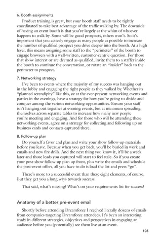 8. Take the conversation offline 
Set up networking events as a way of cultivating the community offline, 
even if it is as simple as throwing a small get-together after a conference. In 
this world of amazing technology and social networking sites, you should 
never underestimate the power of meeting someone face-to-face. The ability 
to shake someone’s hand and look them in the eye has a greater impact than 
any conversation had online. 
9. Test, Test, and Test 
Test everything. In order to figure out what works and what doesn’t, 
it’s important to test new strategies all the time. You just never know what 
strategies the community will respond to without testing and measuring them. 
10. Utilize measurement tools 
Which brings me to my last point: embrace metrics and measurement 
tools. Use metrics to create better social media, engagement, and overall 
marketing campaigns. 
These ten steps can help to create a successful community. The ultimate 
goal of any community is to create a self-sustaining environment where people 
can come together to engage in conversation about any specific topic or 
product. Every community has its own niche; it’s just a matter of providing a 
platform and setting that make people want to keep coming back. 
Seven ways social media can save you time (instead of wasting it) 
Make no mistake, the proliferating social media channels out there 
can waste a whole lot of your time. It’s all too easy to get sucked into the 
updates and videos and retweets and more, a fun diversion perhaps but not 
always the best use of your time. 
However, there are several ways social media can actually save you time. 
The trick is to know what you’re trying to accomplish, how you’re going 
to do it, and to then get in and out quickly. Here are seven specific uses of 
social media that can save you significant time in the process. 
1. Research 
Trying to find something? Ask your social network. It’s almost better 
than Google. Fast response, personalized feedback, automatically filtered 
based on what your network already has tried, used or preferred. Search in 
real-time by asking a question, or search the past by using keywords in the 
search fields of Twitter, Facebook, LinkedIn and more. 
2. Resources 
Let’s say I need on-demand IT help for my business (seriously, I do 
need that). The social web, and my network specifically, can help me find 
88 
 