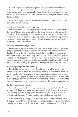 that. What’s more, if you do a search or make a request with keywords or 
hashtags, service providers and others who can help with your request are 
increasingly trained to see your request and respond in kind. I’ve found 
that most providers who do this well also have their act together and can 
successfully help with your problem or opportunity. 
3. Drip marketing 
The passive but frequent nature of social media makes it a great drip 
marketing tool. Plus, if you’re sharing content that’s as good today as it will 
be one week from now, you can queue up your social media updates for days 
at a time. I do this with Twitter, using timely.is to post three articles on sales, 
marketing and productivity a day to my followers. 
4. Remember birthdays 
I have historically been awful at this, but thanks to both LinkedIn and 
Facebook, I don’t have to remember anymore. Easy to give a quick “happy 
birthday” post on someone’s wall, or look at upcoming birthdays once a 
week to decide who should get a card, or a gift, etc. 
5. Stay in touch 
By watching updates from your friends, you can more frequently share 
a quick congratulations, note of support, or just a “thumbs up” on a great 
photo or announcement or update. It’s shallow, yes, but it’s a much faster 
way of staying connected with more people you care about in a shorter 
amount of time. 
6. Attend events from home 
I can’t tell you how many events, conferences and more I’ve been 
unable to attend, but that I’ve been able to watch virtually through Twitter 
hashtag feeds. It’s like buying a used textbook from someone you trust, 
who’s already highlighted the most important passages. Don’t worry about 
following the feed in real time, either, you can always check in at the end of 
the event (or just at the end of the day or a particularly interesting session) 
and read quickly (and all at once) what people thought was most valuable 
and worth sharing. 
7. Meet new people 
Who else is writing about B2B sales and marketing? Or a topic you care 
passionately about? I find new people worth meeting and knowing almost 
every day by using the social web. I don’t believe social network-only 
relationships are nearly as valuable as when you get to finally meet someone 
and get to know them, but the social web enables a significantly higher 
number of relationship “starts” that can bloom over time. I’d never know 
half of the people I’ve gotten to know the past few years in the B2B sales 
and marketing world if I hadn’t been able to find, nurture and convert on 
relationships that started on Twitter, LinkedIn, Focus.com and more. 
89 
 