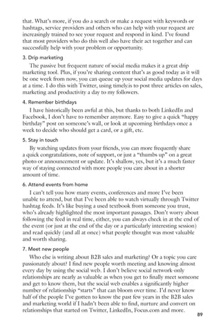 It’s alive! 
A well developed and executed lead management process ensures leads 
disqualified by sales will move into a nurturing program or process. This 
begins with a well-defined matrix of a qualified lead. There are several 
models for this that revolve around budgets, timeframe, decision making 
authority, deal size, and need. (Critical point! Sales and marketing must 
agree on the qualification definition that fits customer personas and goals of 
the company.) 
Check the pulse of a disqualified lead 
Managing the lead process with marketing automation and CRM 
systems, leads can be distributed to sales based on pre-defined qualification 
criteria. In general these marketing qualified leads demonstrated a level of 
engagement by requesting information, visiting sites, completing web forms, 
downloading content, etc. while providing more information that builds 
their profile. With this profile, once an MQL threshold is reached, that lead 
is passed to sales. 
Don’t bury the lead 
When sales directly engages with an MQL they may learn more specific 
details that actually disqualify the lead. Maybe the budget for the fiscal year 
is already spent. Maybe a new decision maker is taking over the project. 
Possibly the business plan has lost some priority for a limited period of time. 
All of these are legitimate reasons to temporarily disqualify a lead in the 
short term. That doesn’t mean the lead is dead! 
These leads should enter into a nurturing program where scheduled 
contact is administered with a marketing automation system. The contact 
and touch points should include high value content. The key objectives for 
nurturing are demonstrating credibility and validating the lead contact’s 
decision to evaluate and ultimately make a purchase. 
In the old days of 1.2 percent response direct mail marketing and 
simplified sales contact management, these disqualified leads may have 
simply been tossed or neglected. 
Do the math—a scenario 
Lead nurturing can exponentially increase marketing effectiveness. 
To demonstrate, let’s run a simplified process for a fictional company. 
On average each month 500 marketing qualified leads are distributed to 
72 
 
