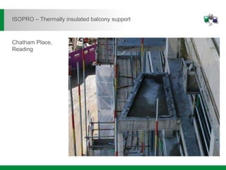 Chatham Place,
Reading
ISOPRO – Thermally insulated balcony support
 