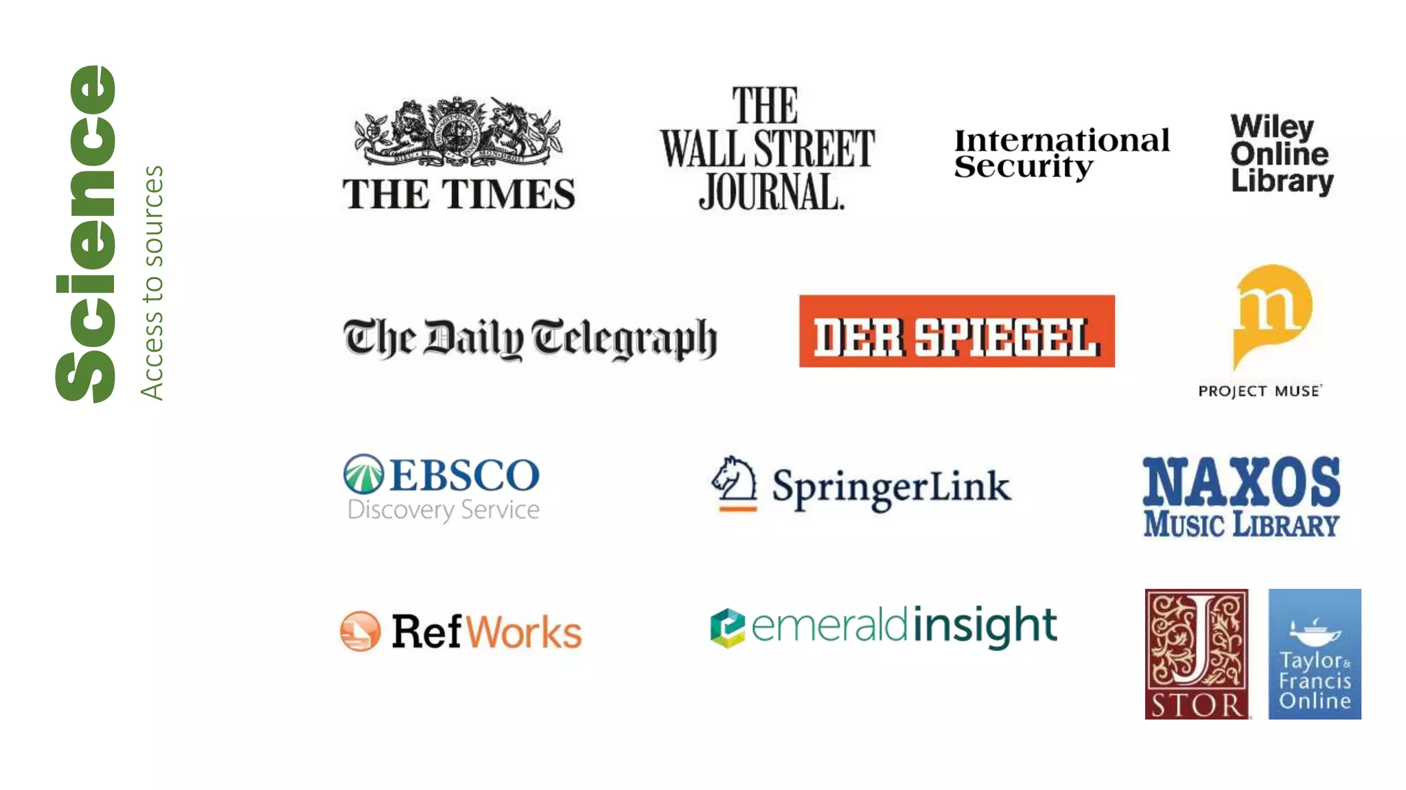 Science
Accesstosources
 