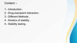 Modern p'ceutics drug excipient interaction | PPTX