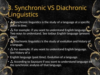 Diachronic Example MODERN PHILOSOPHY OF A LANGUAGE.(BS ENGLISH)pptx | PPTX