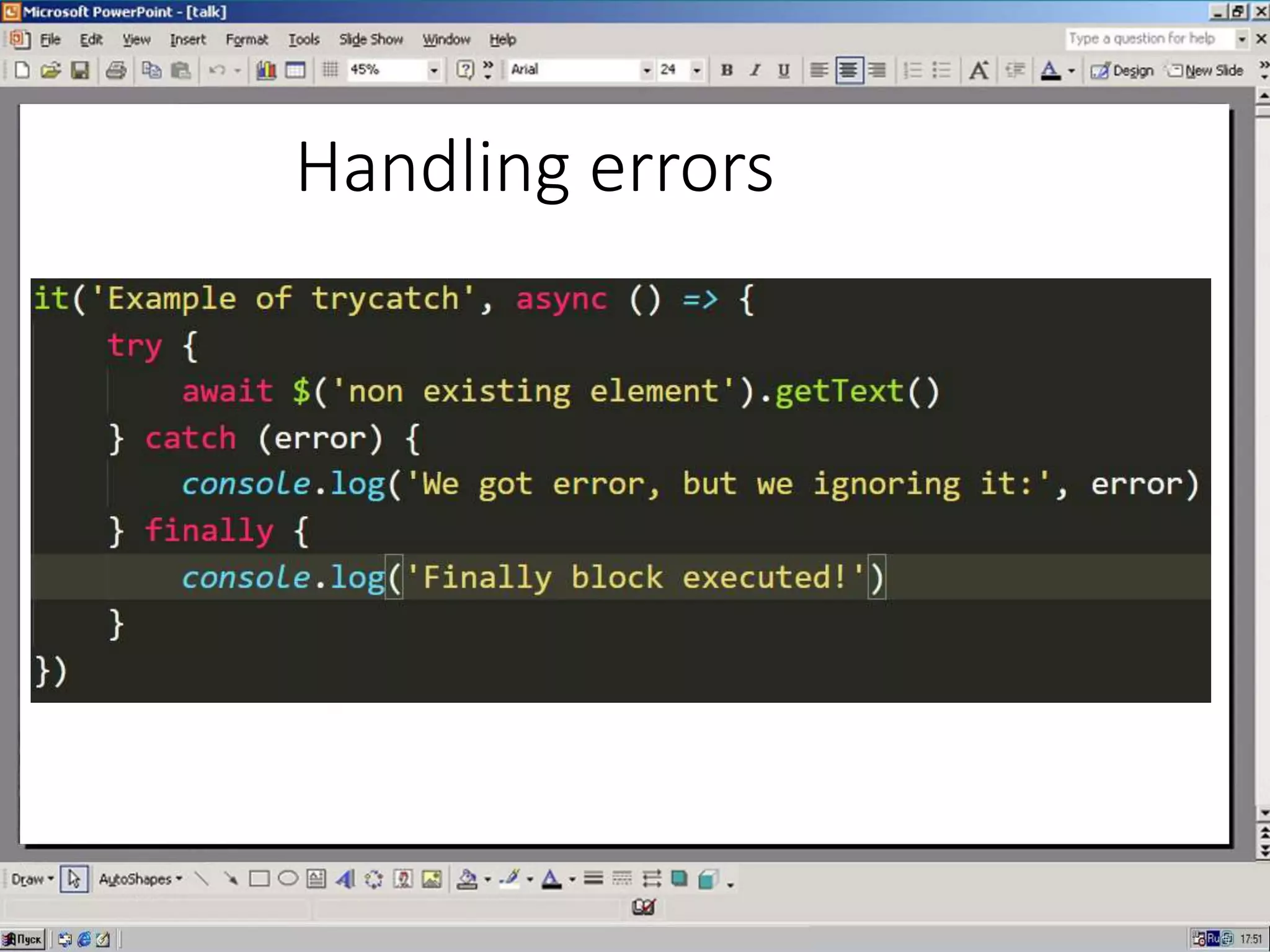 Handling errors
 