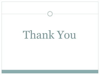 Thank You
 