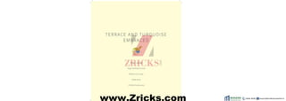 www.Zricks.com
 