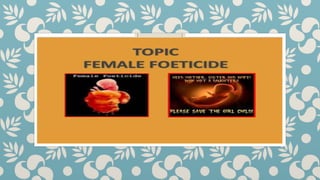 Female foeticide