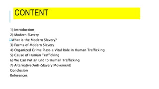 Modern Forms of Slavery