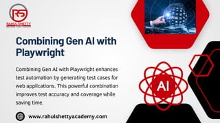 ai-powered automation testing with playwright &... Modern Software Testing Playwright, Gen AI, and Machine Learning Models ...