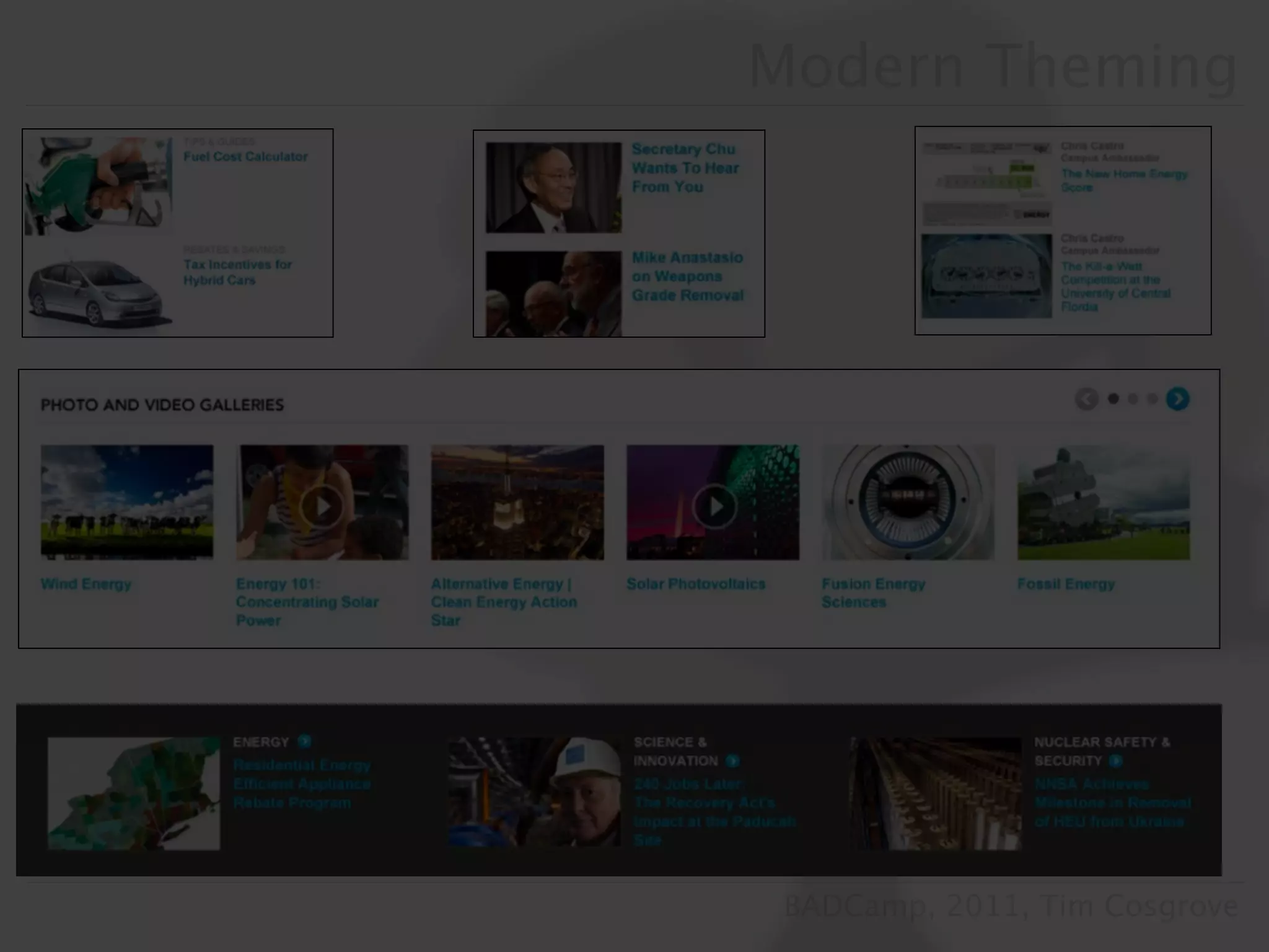 Modern Theming




 BADCamp, 2011, Tim Cosgrove
 